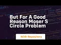 But for a good reason moser s circle problem
