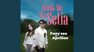 untuk mu aku setia feat aprilian 