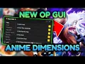 NEW ANIME DIMENSIONS SIMULATOR HACK GUI AUTO FARM AUTOPLAY MORE Anime Dimensions Script