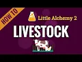 How to make LIVESTOCK in Little Alchemy 2