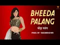 Download Lagu Bheeda Palang (Refix) | BxckBencher | Bali Sharma | New Haryanvi Song