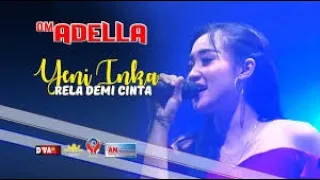 yeni inka rela demi cinta om adella live mojoagung 2020