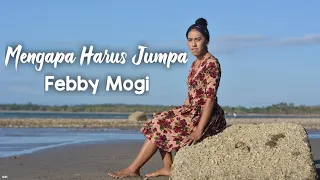 Download FEBBY MOGI \ MP3