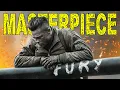 why the movie Fury is a MASTERPIECE