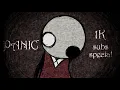 Panic Animation meme Thank you for 1k subs