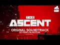 Lagu The Ascent OST Full Soundtrack