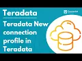 Using Teradata Studio Connection Profile Teradata Tutorial for beginners Lec - 16