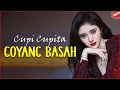 Download Lagu Cupi Cupita - Goyang Basah (Lirik) / Dangdut Terbaik