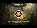 Download Lagu BIGDEWA REMIX - POWER OF MAGIC