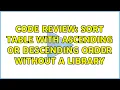 Code Review Sort table with ascending or descending order without a library 2 Solutions