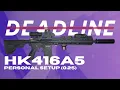 0 25 Personal HK416 Setup ROBLOX Deadline