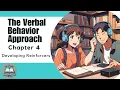 ABA Chapter Chat The Verbal Behavior Approach - Chapter 4 Developing Reinforcers