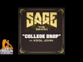 Download Lagu Sage The Gemini ft. Kool John - College Drop [Prod. The Invasion] [Thizzler.com]