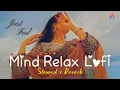 Download Lagu 💚ROMANTIC HINDI LOVE MASHUP 2025 🧡 Best Mashup of Arijit Singh, Jubin Nautiyal, Atif Aslam