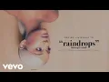 Download Lagu Ariana Grande - raindrops (an angel cried) (Audio)