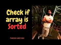 Binary Search-04 Check if array is sorted GFG