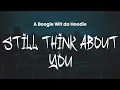 A Boogie wit da Hoodie - Still Think About You