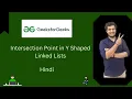 Intersection Point in Y Shaped Linked Lists GFG POTD Hindi Explanation Live coding