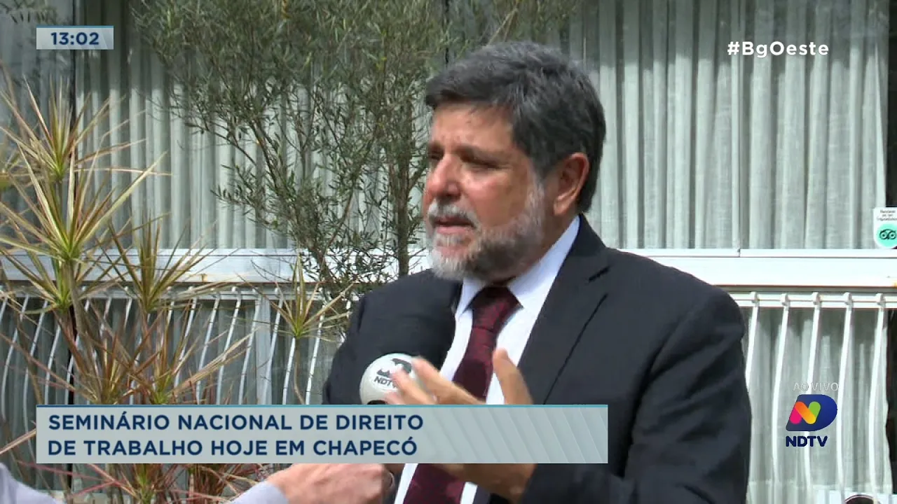 Seminário Nacional de direito de trabalho hoje em Chapecó