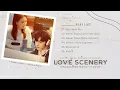 Download Lagu Indulge in the Heavenly Sounds of Love Scenery's Full OST