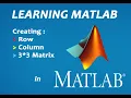 How to create a ROW COLUMN 3 3 MATRIX in MATLAB Learning MATLAB