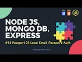 Node Express and Passport User Sign up Login and Logout with Protected Routes