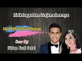 Download Lagu Lirik Lagu Har Dil Jo Pyar Karega sub indo| Cover FILDAN FEAT PUTRI