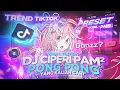 DJ CIPERI PAM PAM X PONG PONG UNYIL 12 VIRAL TIKTOK MENGKANE FULL BASS 🔥🤤🔥