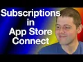 Create Subscriptions in App Store Connect