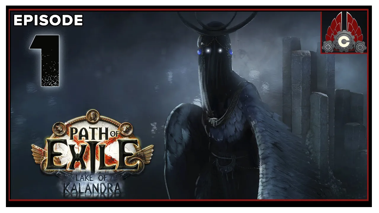 CohhCarnage Plays Path Of Exile: Lake Of Kalandra (Sponsored By GGG) - Episode 1