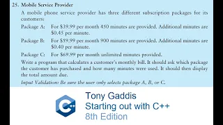 Tony Gaddis C Chapter 4 Programming Challenge 25 Mobile Service Provider