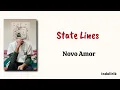 State Lines - Novo Amor | Lirik Terjemahan Indonesia