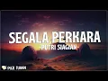 Download Lagu Segala Perkara - Putri Siagian (Lirik) Lagu Rohani Kristen Terbaru 2023