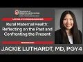 Jackie Luthardt MD Grand Rounds 2025