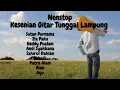 Download Lagu INDAHNYA ALUNAN SUARA GITAR TUNGGAL GAMBUS PETTING - NONSTOP LANTUNAN GITAR TUNGGAL KHAS LAMPUNG