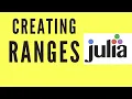 Julia Tutorials Creating Ranges in Julia