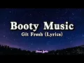 Download Lagu Booty Music \