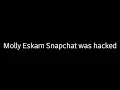 MOLLY ESKAM HACK UPDATE