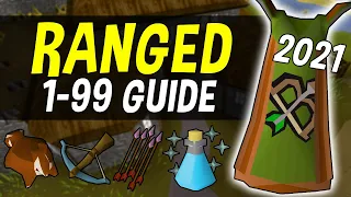 A Complete 1-99 Ranged Guide for Oldschool Runescape in 2021 OSRS