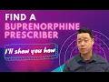 How to Find a Buprenorphine Prescriber