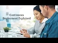 Continuous Deployment Explained Continuous Integration And Deployment Explained