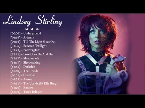 Download MP3 Best Violin Music Collection Of Lindsey Stirling - Best Violin Music By Lindsey Stirling