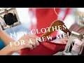 New Clothes for a new me