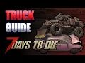 Updated 2024 4x4 Truck Guide in 7 Days to Die 1 0