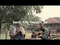 Download Lagu Nanti Kita Seperti Ini - Batas Senja (Cover)