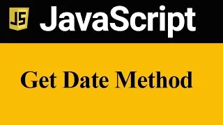 Get Date Methods in JavaScript Hindi