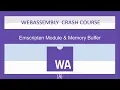 WebAssembly for Absolute Beginners -Emscripten Module Memory Buffer - 2019