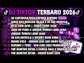 Lagu DJ TIKTOK TERBARU 2026-🎵DJ SA CERITAKAN PADA BINTANG BINTANG🎵DJ SEDIA AKU SEBELUM HUJAN X SO ASU