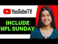 Does YouTube TV free trial include NFL Sunday Ticket - Full Guide