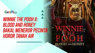 Film Horor Winnie The Pooh II: Blood and Honey Tayang di Bioskop Mulai 3 Juli 2024